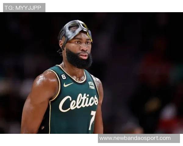 杰伦布朗左腿筋紧张状态不明绿军官方宣布回归存疑 杰伦布朗左腿筋紧张状态不明绿军官方宣布回归存疑